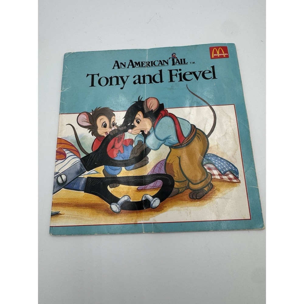 McDonald's An‎ American Tail Tony & Fievel Book 1986 for Ages 4-11 Years